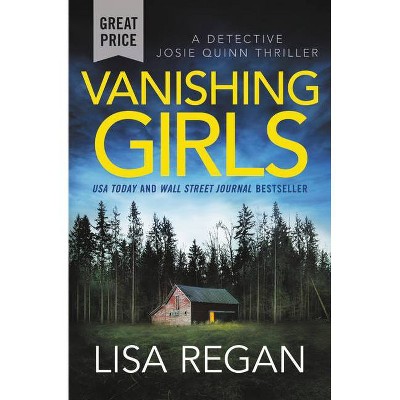  Vanishing Girls - by Lisa Regan (Paperback) 