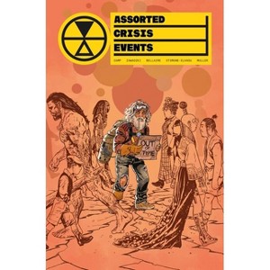 Assorted Crisis Events Volume 1 - by  Deniz Camp (Paperback) - 1 of 1