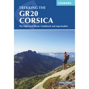 Trekking the Gr20 Corsica - 5th Edition by  Paddy Dillon (Paperback) - 1 of 1