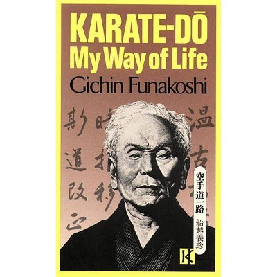 Karate-Do - by  Gichin Funakoshi (Paperback)