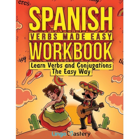 78 Most Common Spanish Verbs You Need To Know [With Free PDF]