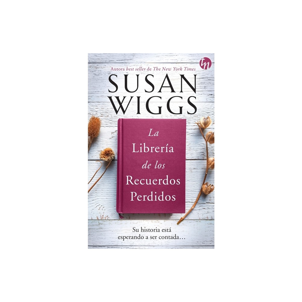 La librera de los recuerdos perdidos - by Susan Wiggs (Paperback)