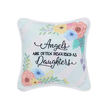 C&F Home 8" x 8" Angels Disguised As Daughters Printed and Embroidered Petite  Size Accent Throw  Pillow