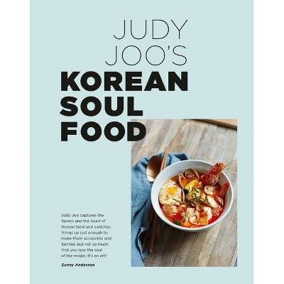 Judy Joo's Korean Soul Food - (Hardcover)