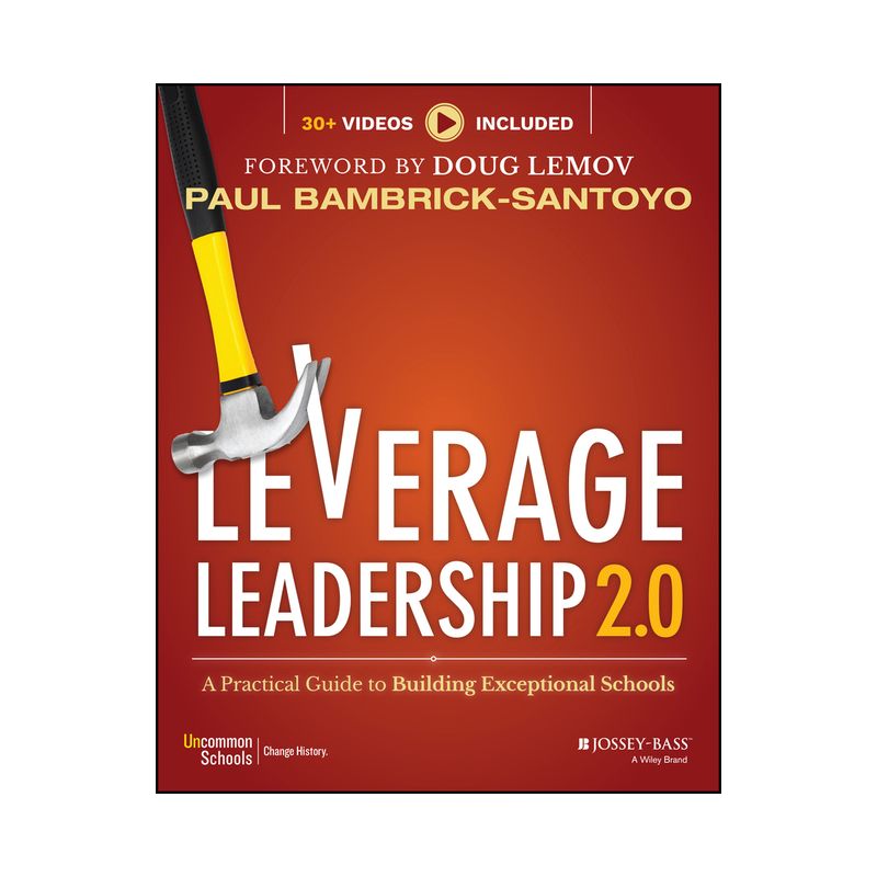 Leverage Leadership 2.0 - 2nd Edition by  Paul Bambrick-Santoyo (Paperback), 1 of 2