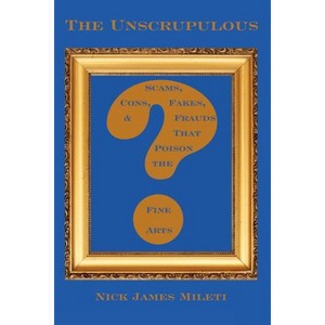 The Unscrupulous - (VIA Folios) by  Nick James Mileti (Paperback) - 1 of 1