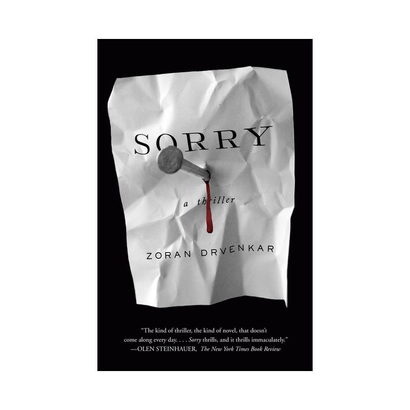 Sorry - by  Zoran Drvenkar (Paperback), 1 of 2