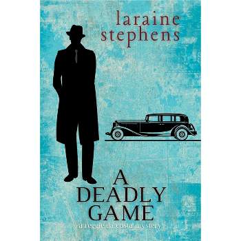 A Deadly Game - (A Reggie Da Costa Mystery) by  Laraine Stephens (Paperback)