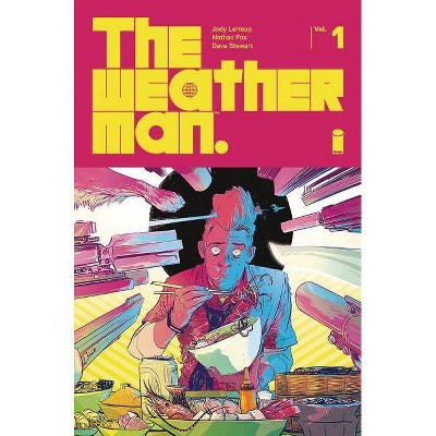 The Weatherman Volume 1 - by  Jody LeHeup (Paperback)