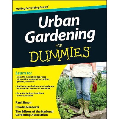 Urban Gardening FD - (For Dummies) by  National Garden & Nardozzi & Simon (Paperback)