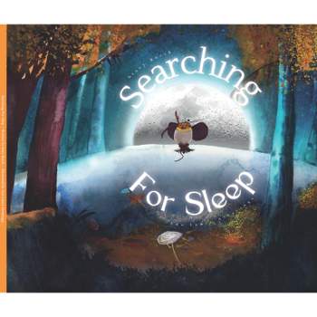 Searching for Sleep - by  Stacy Burch (Hardcover)