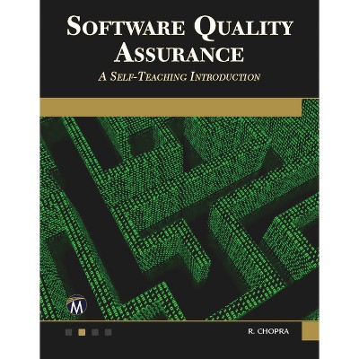 Software Quality Assurance - by  Rajiv Chopra (Paperback)