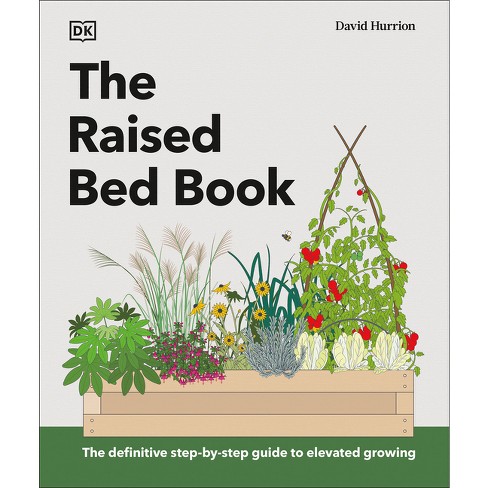 The Raised Bed Book - by  DK (Hardcover) - image 1 of 1