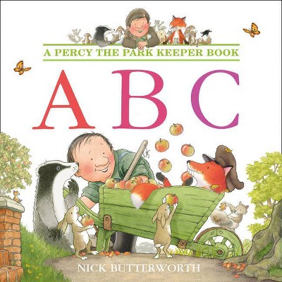 ABC (Percy the Park Keeper) - by  Nick Butterworth (Paperback)