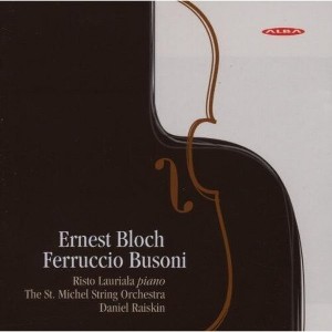 Risto Lauriala - Music of Bloch & Busoni (CD) - 1 of 1