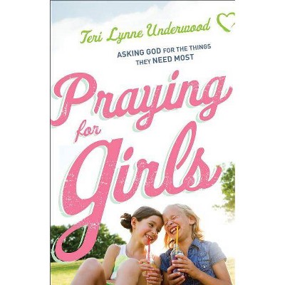 Praying for Girls - (Paperback)