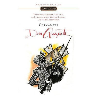 Don Quixote - Abridged by  Miguel De Cervantes Saavedra (Paperback)