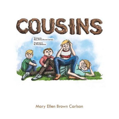 Cousins - by  Mary Ellen Carlson (Paperback)