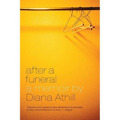 After a Funeral - by  Diana Athill (Paperback)