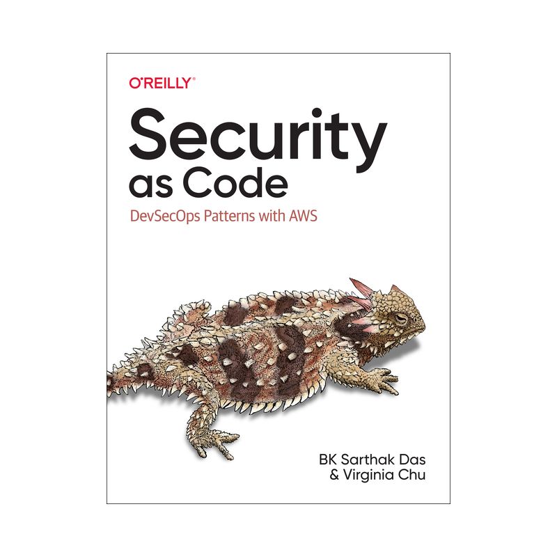 Security as Code - by  Bk Das & Virginia Chu (Paperback), 1 of 2
