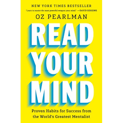 Read Your Mind - by  Oz Pearlman (Hardcover)