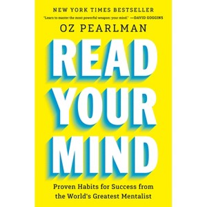 Read Your Mind - by  Oz Pearlman (Hardcover) - 1 of 1