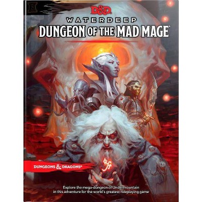 Dungeons & Dragons Waterdeep: Dungeon of the Mad Mage (Adventure Book, D&d Roleplaying Game) - by  Wizards RPG Team (Hardcover)