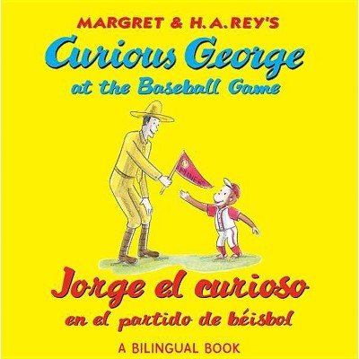 Jorge El Curioso En El Partido de Béisbol/Curious George at the Baseball Game - by  H A Rey (Paperback)