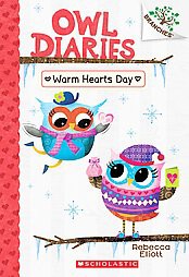 Warm Hearts Day: A Branches Book (Owl Diaries #5), 5 - by  Rebecca Elliott (Paperback)