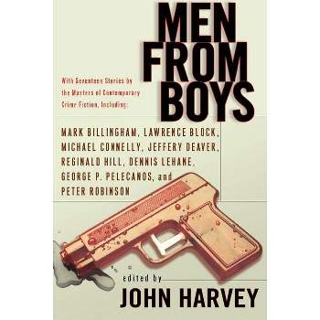 Men from Boys - by  John Harvey (Paperback)