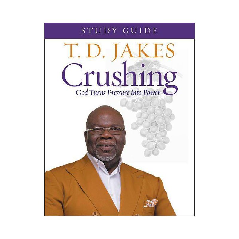Crushing Study Guide - by  T D Jakes (Paperback), 1 of 2