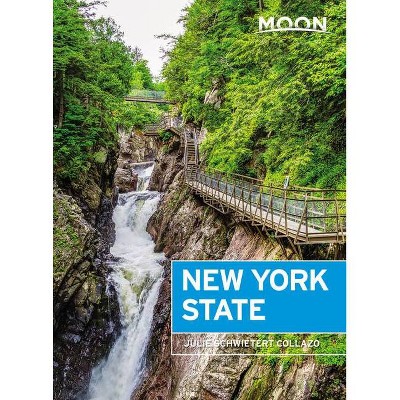 Moon New York State - (Travel Guide) 8th Edition by  Julie Schwietert Collazo (Paperback)