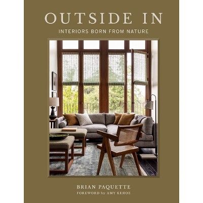Outside in - by  Brian Paquette (Hardcover)