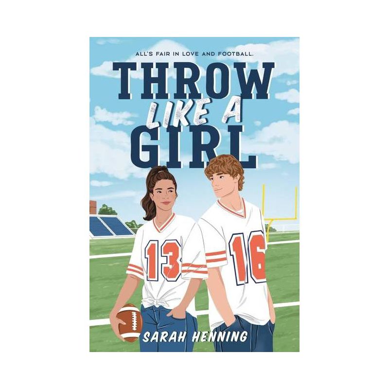 Throw Like a Girl - by  Sarah Henning (Paperback), 1 of 4