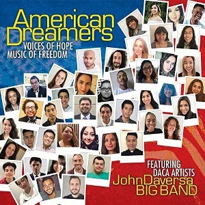John Daversa - American Dreamers: Voices Of Hope, Music Of Freedom (CD) - 1 of 1
