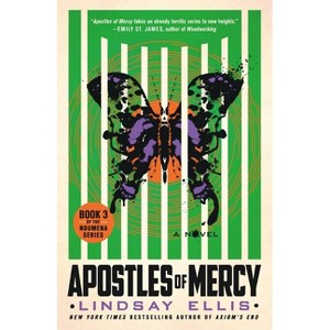 Apostles of Mercy - (Noumena) by Lindsay Ellis - 1 of 1