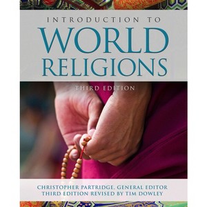 Introduction to World Religions - 3rd Edition by  Christopher Partridge (Paperback) - 1 of 1