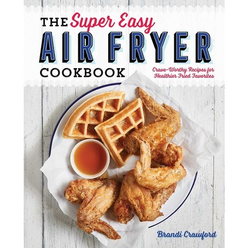 Air top fryer cookbook