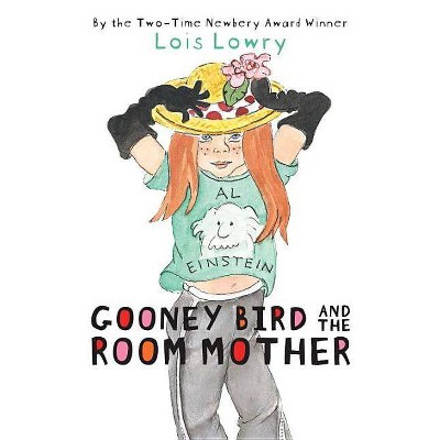 Gooney Bird and the Room Mother - by  Lois Lowry (Paperback)