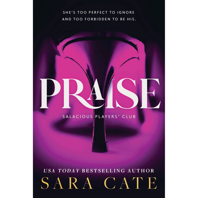 Praise - by Sara Cate (Paperback), 1 of 4