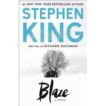 Blaze - by  Stephen King (Paperback)