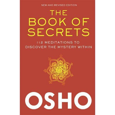 The Book of Secrets - by  Osho (Hardcover)