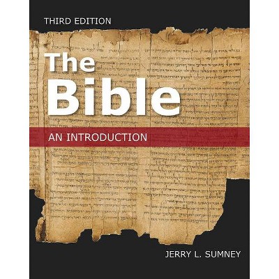 The Bible - 3rd Edition by  Jerry L Sumney (Paperback)