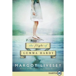 The Flight of Gemma Hardy - Large Print by  Margot Livesey (Paperback) - 1 of 1