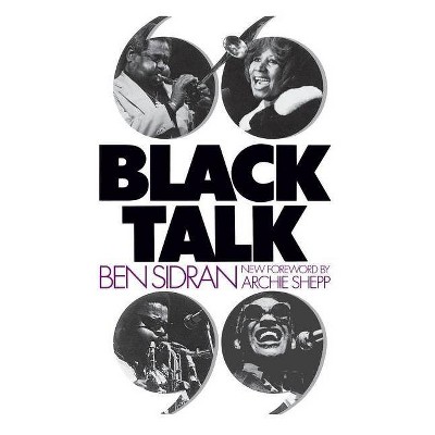 Black Talk - by  Ben Sidran (Paperback)