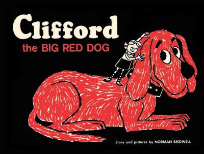 Clifford the Big Red Dog: Vintage Hardcover Edition - by  Norman Bridwell
