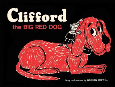 Clifford the Big Red Dog: Vintage Hardcover Edition - by  Norman Bridwell