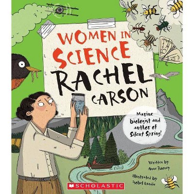 Rachel Carson (Women in Science) - by  Anne Rooney (Paperback)