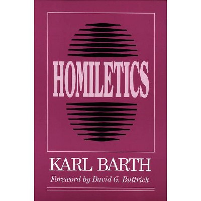 Homiletics - by  Karl Barth (Paperback)