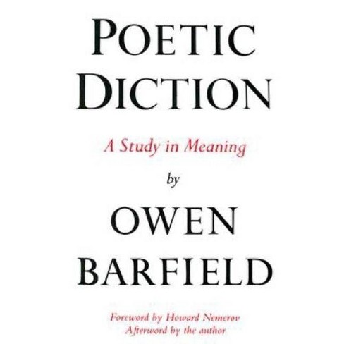 Poetic Diction Wesleyan Paperback 2 Edition By Owen Barfield Paperback - 